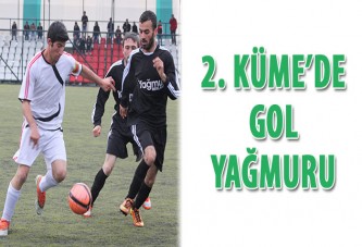 2. Küme’de gol yağmuru