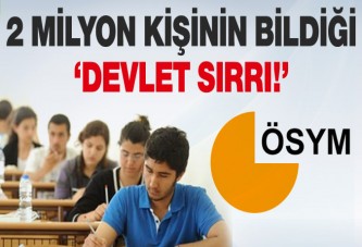 2 milyon öğrencinin bildiği 'devlet sırrı'