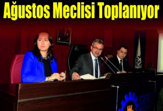 Ağustos meclisi toplanıyor