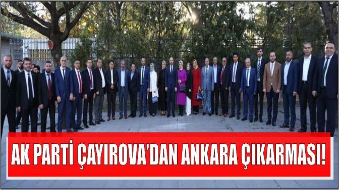 Ak Parti Çayırova’dan Ankara Çıkarması!