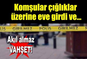 Akıl almaz vahşet!