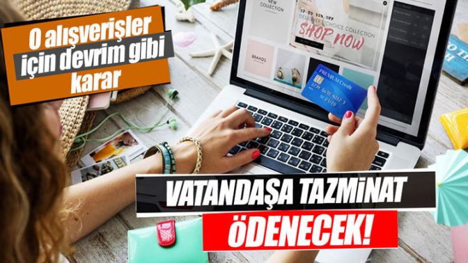 Aldığı üründen zarar gören vatandaşa tazminat ödenecek