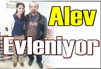 Alev evleniyor