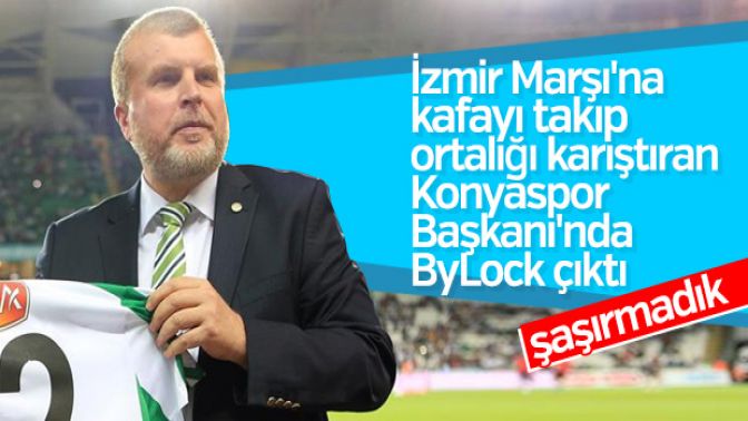 Atiker Konyaspor Başkanı Bylocktan ifade verdi