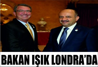 Bakan Işık Londra’da