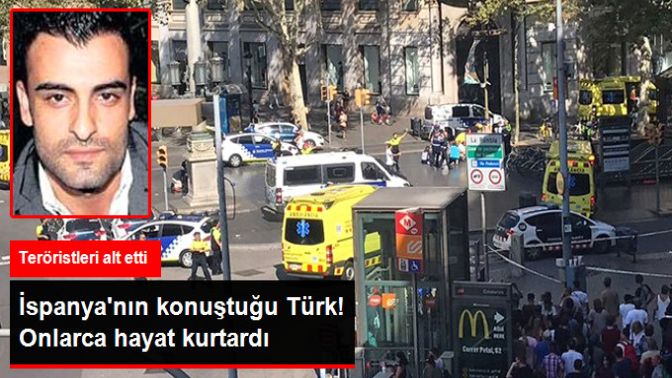 Barcelonadaki Türk Restoranının Sahibi, Dükkanına Sığınanların Hayatını Kurtardı