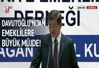 Başbakan Davutoğlu'ndan emeklilere büyük müjde