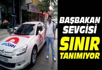 Başbakan sevgisi sınır tanımıyor