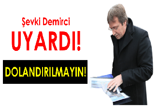 Başkan Demirci Uyardı!