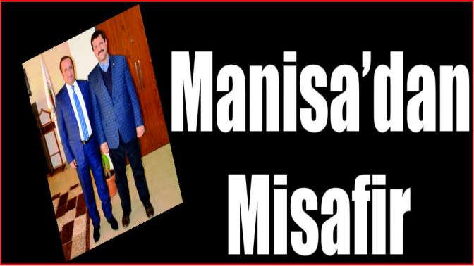 Başkan Toltar’a Manisa’dan misafir