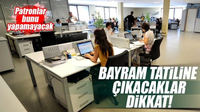 Bayramda kamuya 10, özel sektöre 5.5 gün tatil