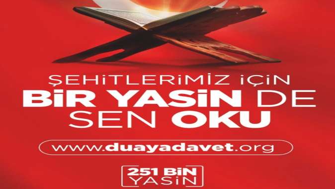 “Bir Yasin de Sen Oku” çağrısı yapıldı