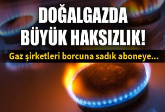 Borcuna sadık aboneye gaz cezası