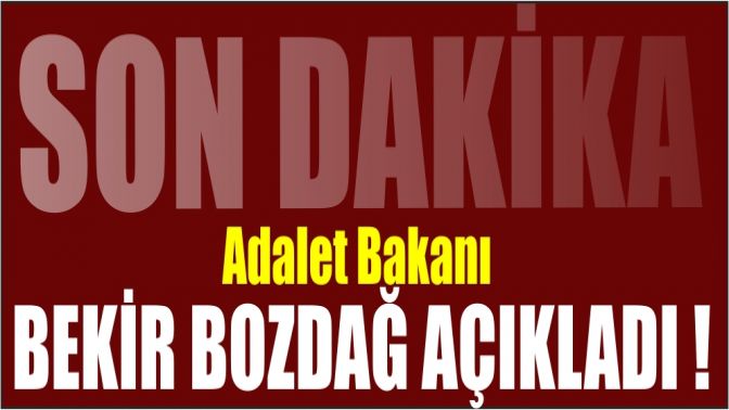 Bozdağ, 15 Temmuzdan sonraki süreçte tutuklananların sayısını açıkladı