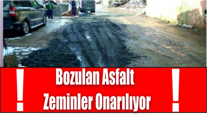 Bozulan asfalt zeminler onarılıyor