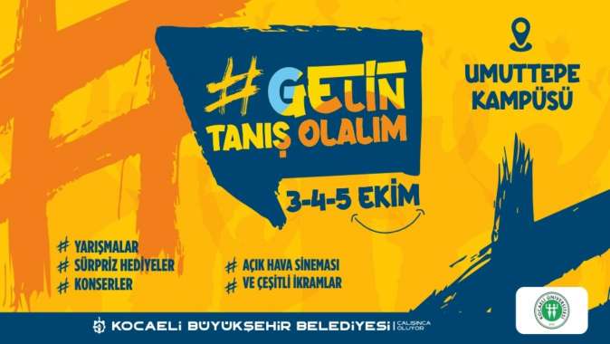 Büyükşehir, üniversite öğrencilerini; ‘Gelin tanış olalım’ etkinliğinde buluşturacak