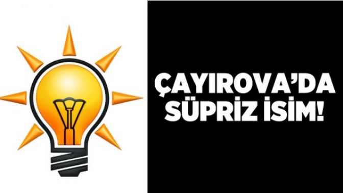 Çayırovada sürpriz isim!