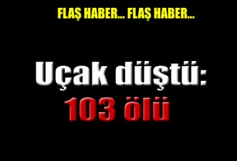 Cezayir'de askeri uçak düştü! 103 ölü var