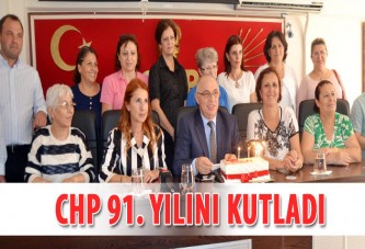 CHP 91. yılını kutladı