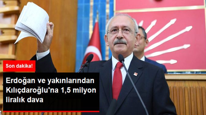 Cumhurbaşkanı Erdoğan ve Yakınları Kılıçdaroğluna 1,5 Milyon Liralık Dava Açtı