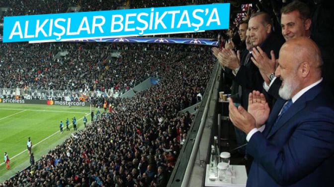 Cumhurbaşkanı Erdoğandan Beşiktaşa alkış