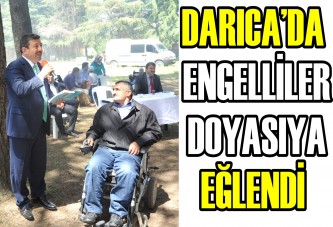 DARICA’DA ENGELLİLER DOYASIYA EĞLENDİ