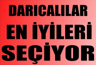 Darıcalılar En İyileri Seçiyor