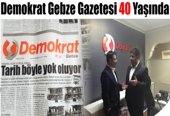 Demokrat Gebze Gazetesi 40 yaşında