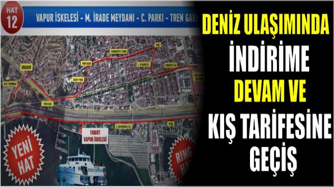 Deniz ulaşımında indirime devam ve kış tarifesine geçiş