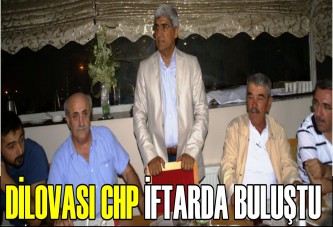 DİLOVASI CHP DİLAŞ’TA BULUŞTU