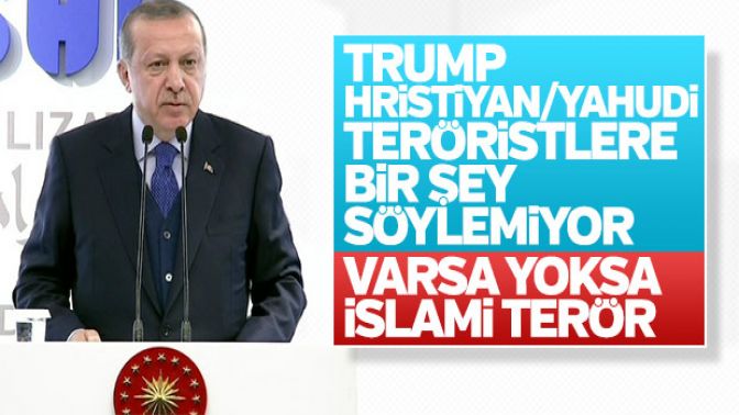 Erdoğan, Trumpa tepki gösterdi