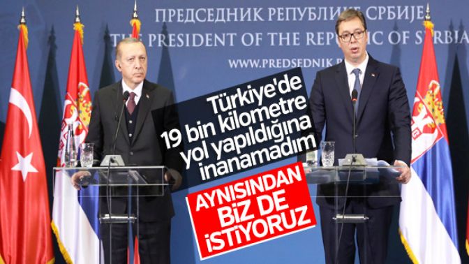 Erdoğan ve Vucic ortak basın toplantısı düzenledi