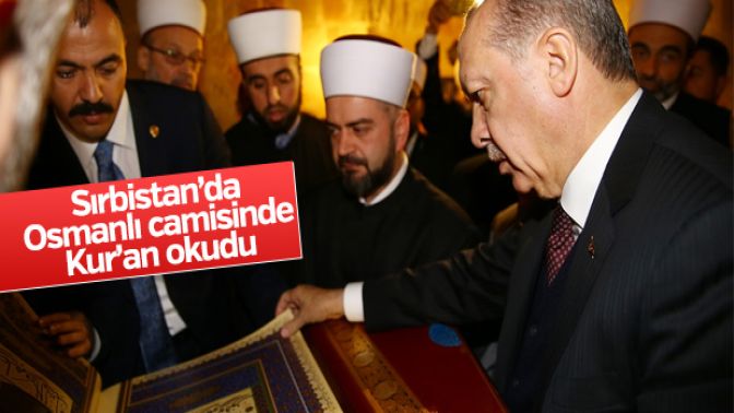 Erdoğandan Sırbistanda Kuran tilaveti