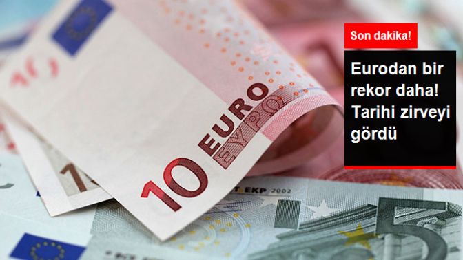 Euro 4,54 Lira Seviyesine Çıkarak Tarihi Rekor Kırdı