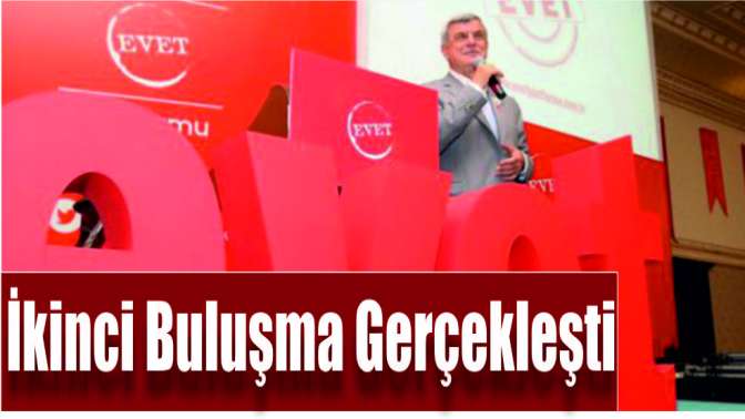 “EVET” Platformu ikinci buluşmasını gerçekleştirdi