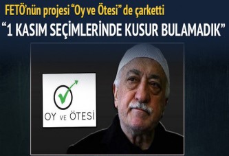 FETÖ’nün projesi “Oy ve Ötesi” de çarketti