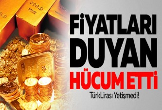 Fiyatı Duyan Hücum Etti! Türk Lirası Yetişmedi!