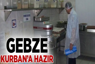 Gebze Kurban’a hazır