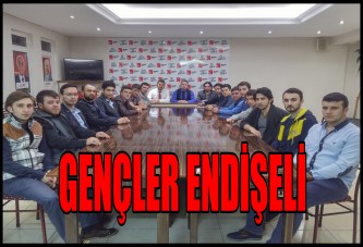 GENÇLER KENDİ VE ÜLKE İSTİKBALİNDEN ENDİŞELİ