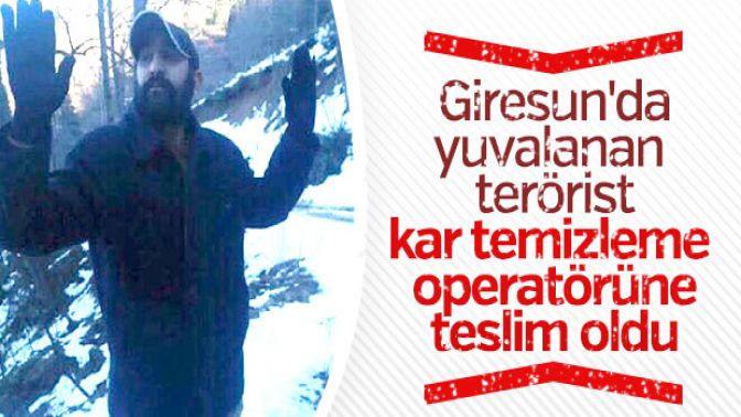 Giresunda bir terörist iş makinesinin operatörüne teslim oldu