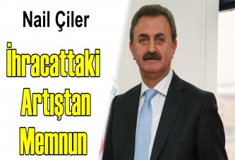 İhracattaki artıştan memnun