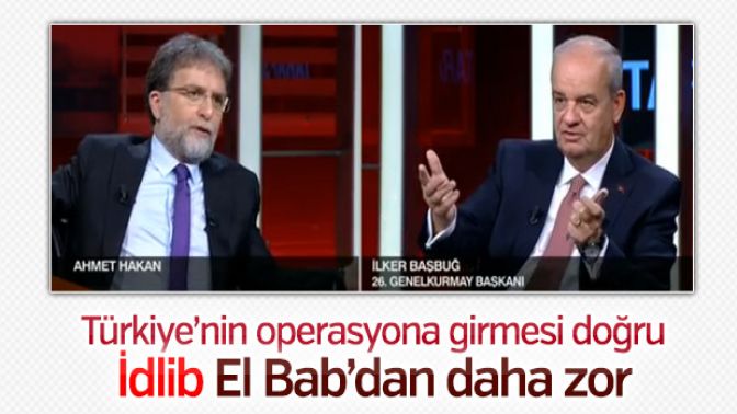 İlker Başbuğdan İdlib operasyonu değerlendirmesi