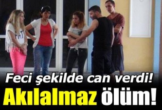 İnanılmaz ölüm!