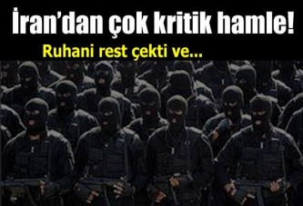 İran'dan çok kritik hamle!