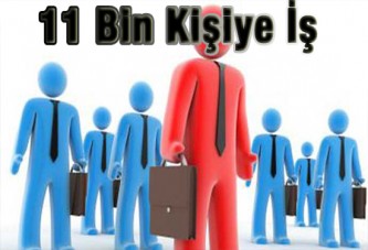 İş arayanlar dikkat! 11 bin kişiye iş var