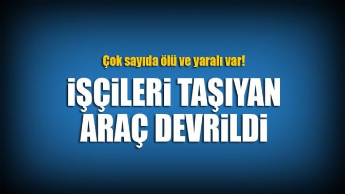 İşçileri taşıyan traktör devrildi