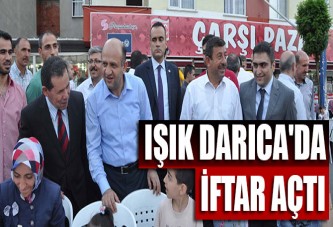 Işık Darıca'da iftar açtı