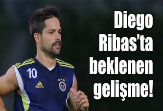 Diego RİBAS' ta beklenen gelişme