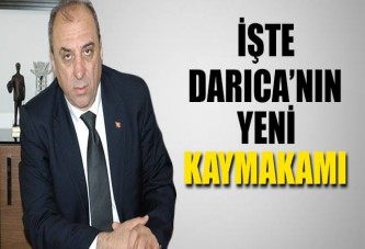 İşte Darıca’nın yeni Kaymakamı