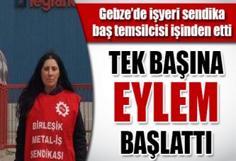 İşten atılan kadın işçi eylem başlattı